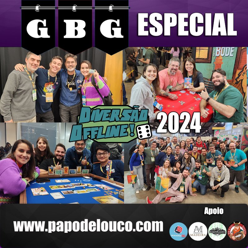 GBG Especial - Nossa experiência no Diversão Offline 2024 episode artwork