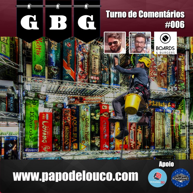 GBG Turno de Comentários #006 - Dicas e cuidados para conservar sua coleção episode artwork