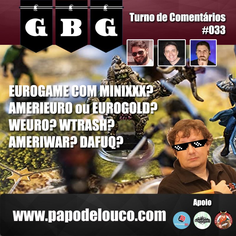 GBG Turno de Comentários #033: Jogos híbridos episode artwork