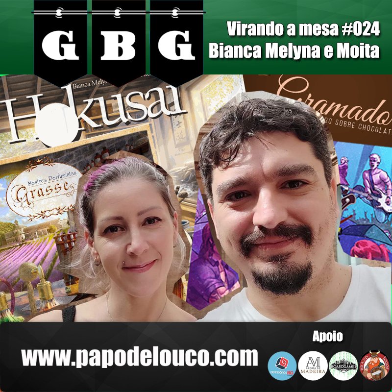 GBG Virando a Mesa #024 com Bianca Melyna e Moita episode artwork