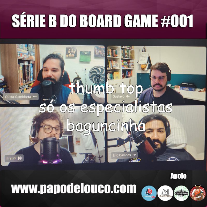 Série B do Board Game #001 - Por que é bom ser série B e Papatobas no Hot Streak episode artwork